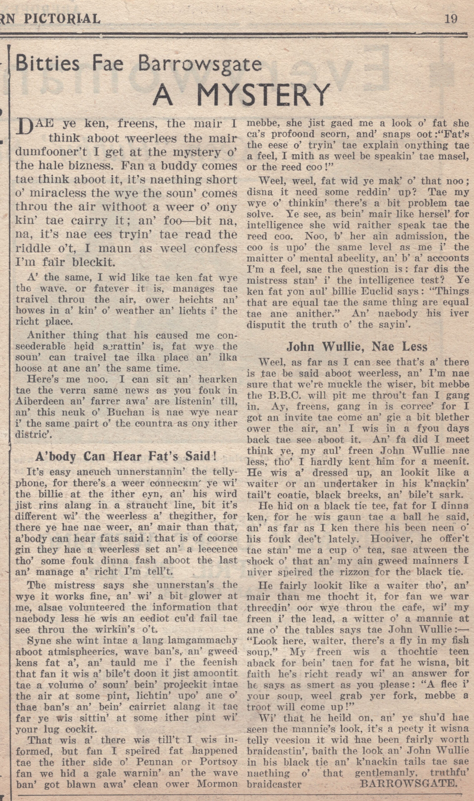 Wry obervations about rural life in north-east Scotland in the 1930s written by Barrowsgate in Doric