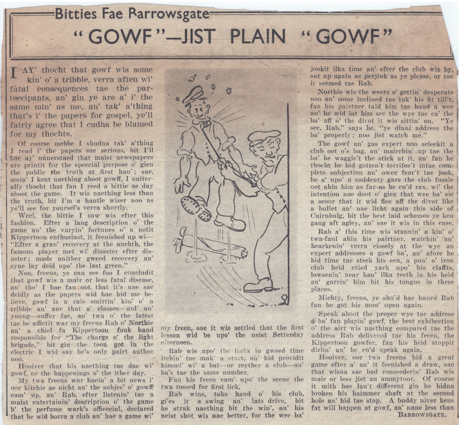 Wry obervations about rural life in north-east Scotland in the 1930s written by Barrowsgate in Doric
